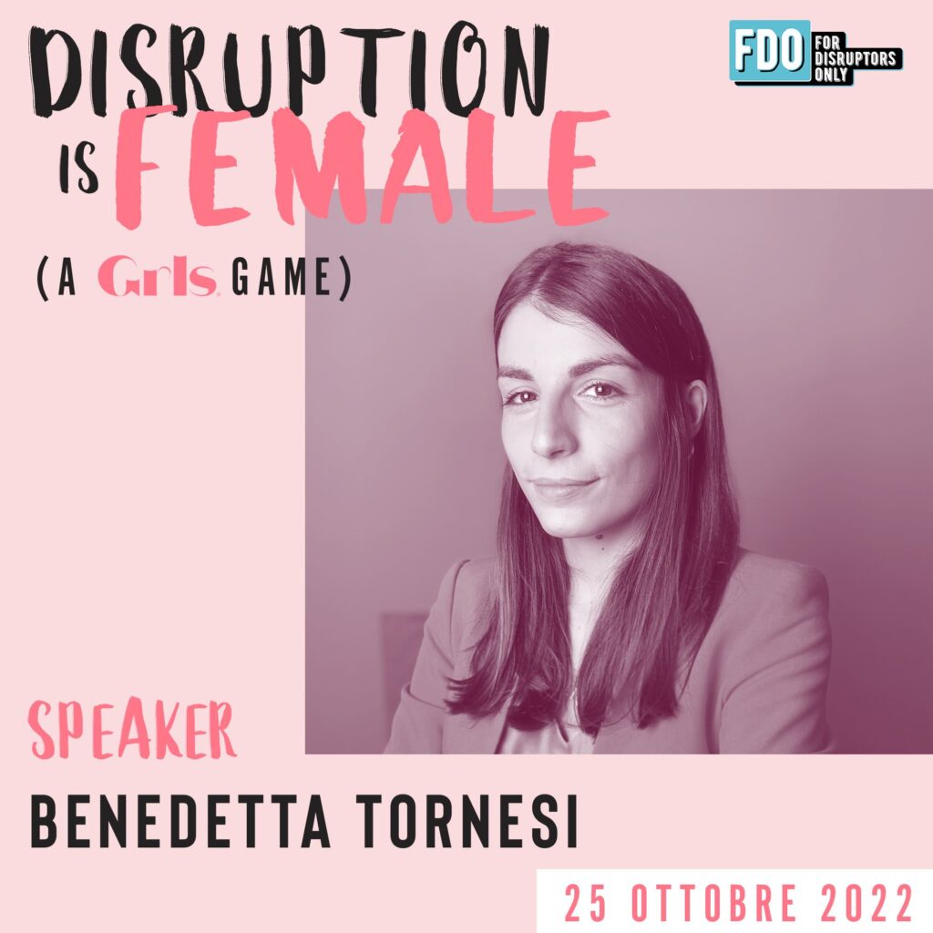 FDO For Disruptors Only GRLS Disruption is female Milano LUISS Hub Diversity Inclusion