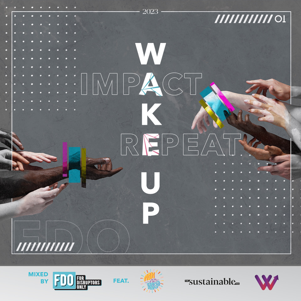 wake up impact repeat fdo for disruptors only apres coup milano the sustainable mag non è tutto rosa wall